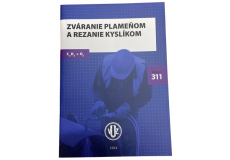 Kniha Zváranie plameňom a rezanie kyslíkom VÚZ